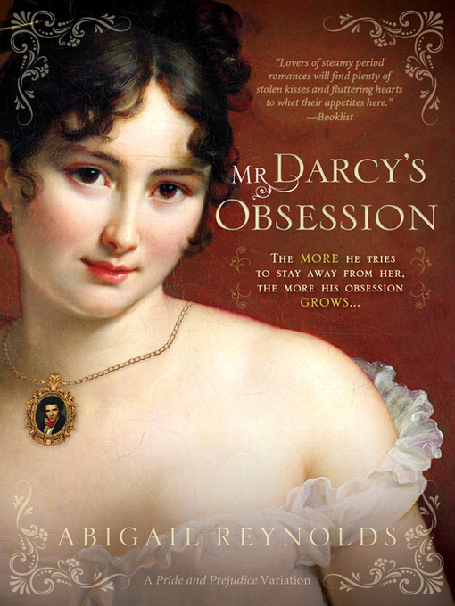 Title details for Mr. Darcy's Obsession by Abigail Reynolds - Available